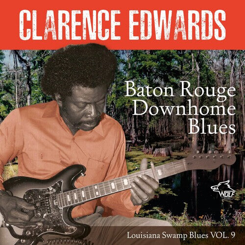 CD диск Edwards, Clarence: Baton Rouge Downhome Blues
CD диск Edwards, Clarence: Baton Rouge Downhome Blues