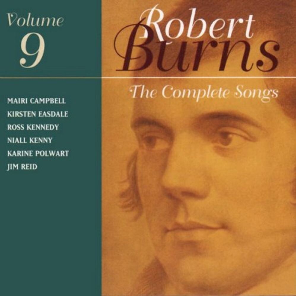 Диск CD The Complete Songs - Volume 9 - Robert Burns
Диск CD The Complete Songs - Volume 9 - Robert Burns