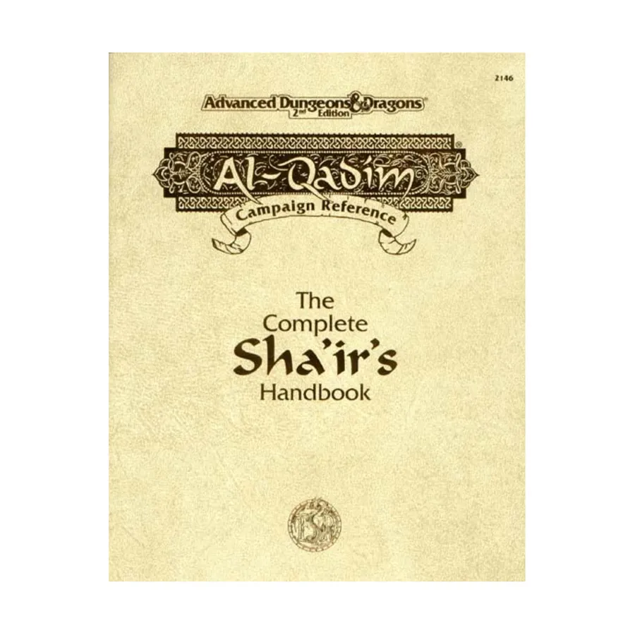 Complete Sha'ir's Handbook, Al-Qadim, мягкая обложка
Complete Sha'ir's Handbook, Al-Qadim, мягкая обложка