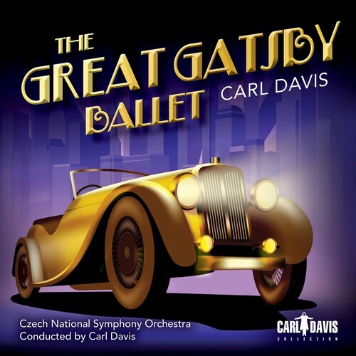 CD диск Czech National Symphony Orchestra / Davis: Great Gatsby - Ballet
CD диск Czech National Symphony Orchestra / Davis: Great Gatsby - Ballet