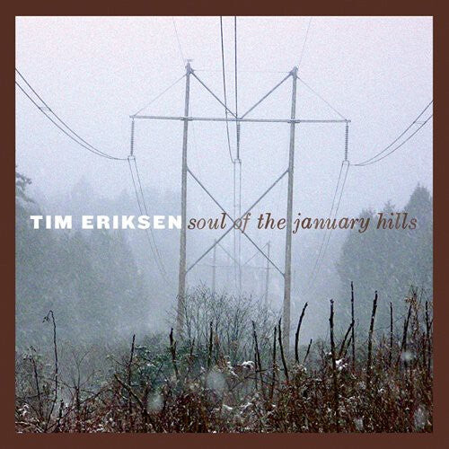 CD диск Eriksen, Tim: Soul of the January Hills 
CD диск Eriksen, Tim: Soul of the January Hills
