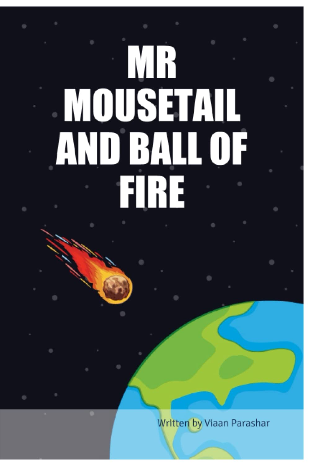 MR MOUSETAIL AND BALL OF FIRE (BriBooks)
MR MOUSETAIL AND BALL OF FIRE (BriBooks)