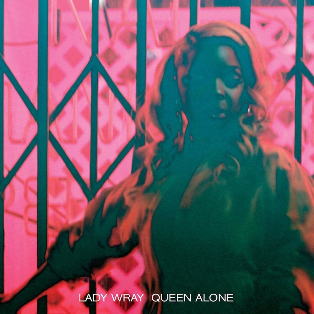 Виниловая пластинка LP Queen Alone - Lady Wray 
Виниловая пластинка LP Queen Alone - Lady Wray