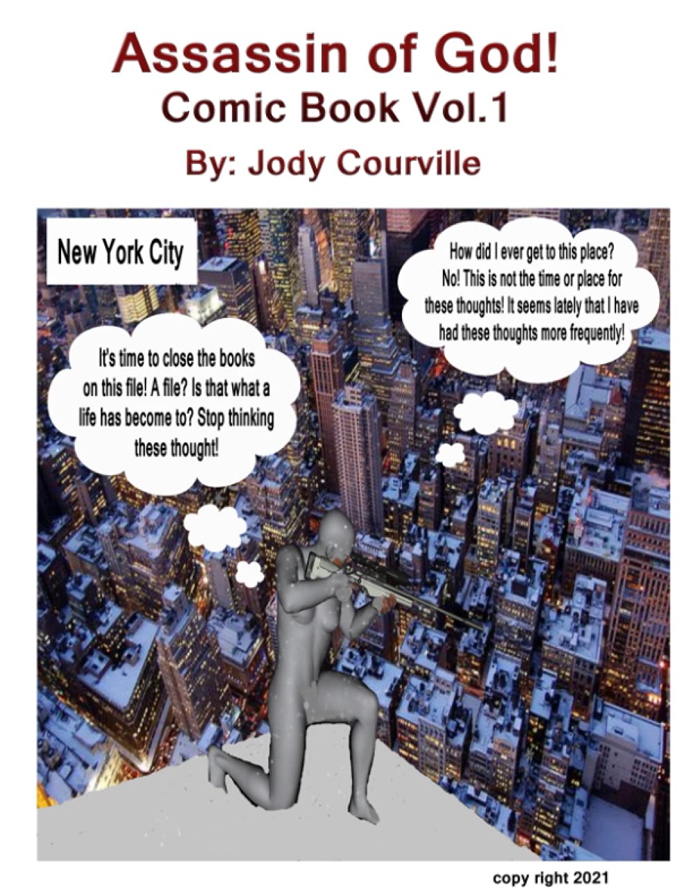 Assassin of God Comic book Vol.1 (Independently published)
Assassin of God Comic book Vol.1 (Independently published)
