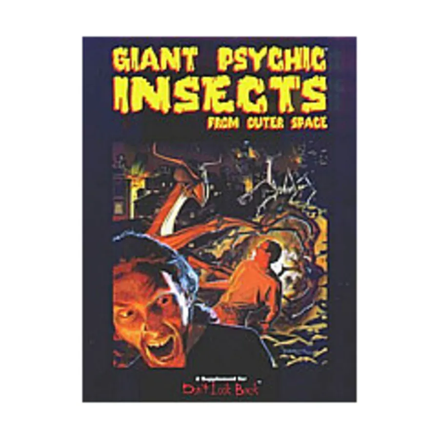 Giant Psychic Insects from Outer Space, Don't Look Back - Terror Is Never Far Behind, мягкая обложка
Giant Psychic Insects from Outer Space, Don't Look Back - Terror Is Never Far Behind, мягкая обложка