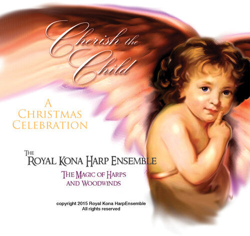 CD диск Royal Kona Harp Ensemble: Cherish The Child
CD диск Royal Kona Harp Ensemble: Cherish The Child