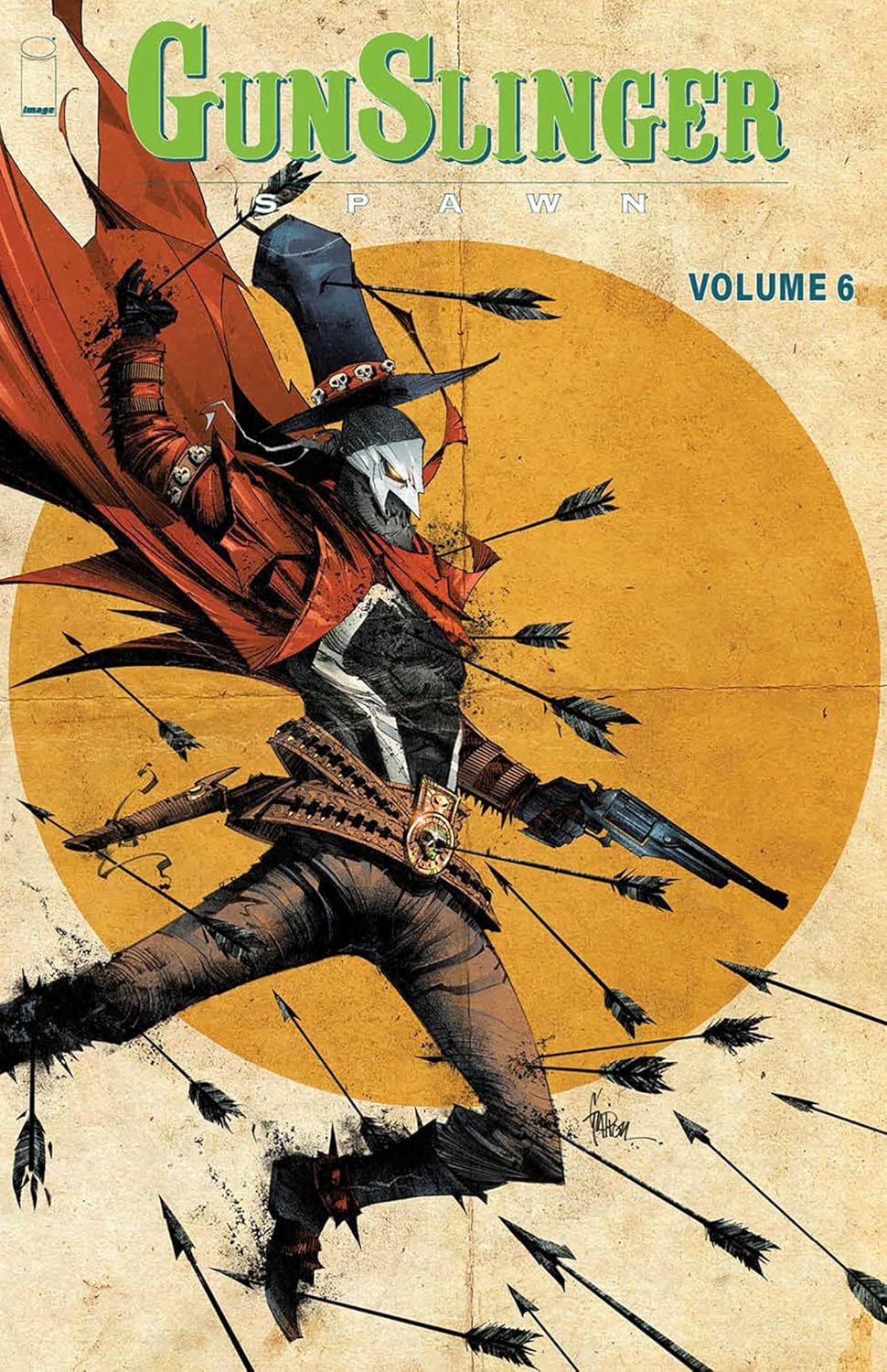 Gunslinger Spawn Volume 6 (Image Comics)
Gunslinger Spawn Volume 6 (Image Comics)