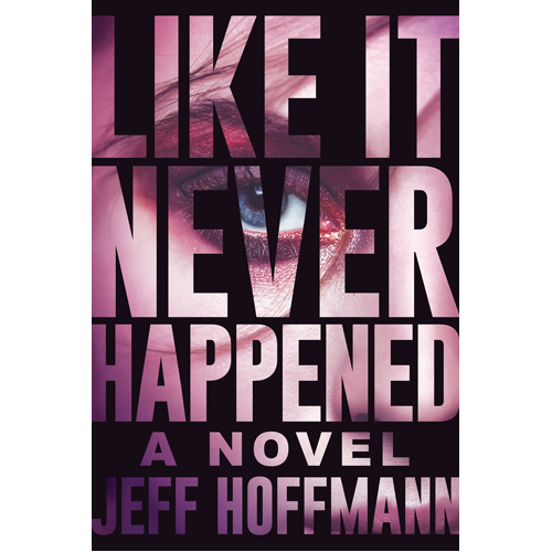 Книга Like It Never Happened – Hb
Книга Like It Never Happened – Hb