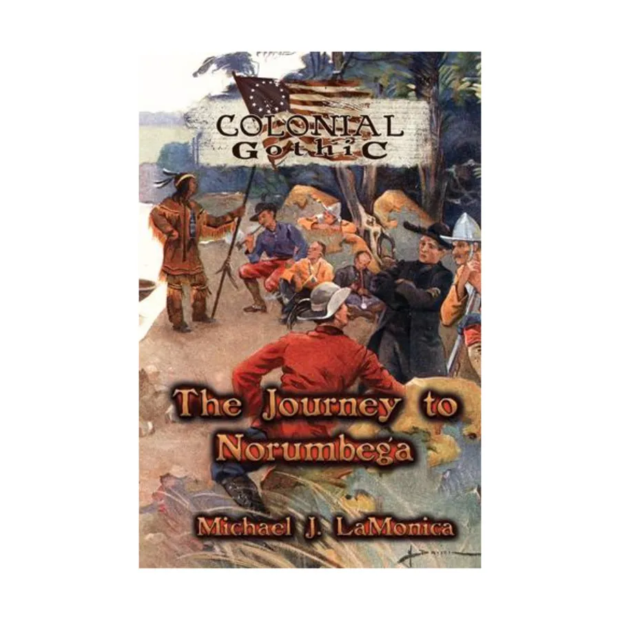 Journey to Norumbega, Colonial Gothic, мягкая обложка 
Journey to Norumbega, Colonial Gothic, мягкая обложка