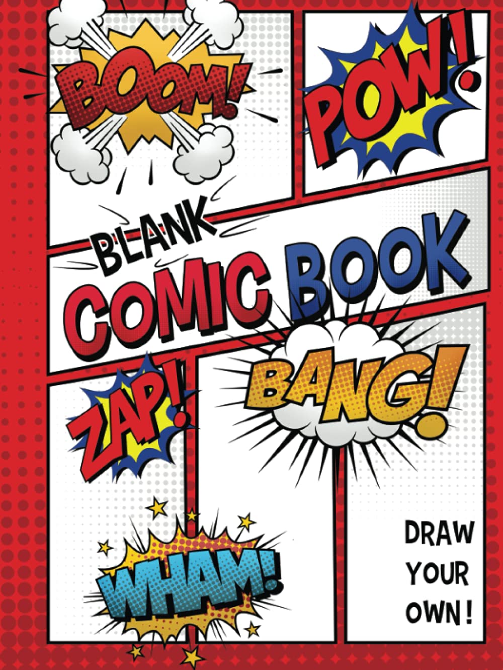 Blank Comic Book: Draw Your Own Comics (Independently published)
Blank Comic Book: Draw Your Own Comics (Independently published)