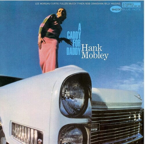 Виниловая пластинка Mobley, Hank: A Caddy For Daddy (Blue Note Tone Poet Series)
Виниловая пластинка Mobley, Hank: A Caddy For Daddy (Blue Note Tone Poet Series)