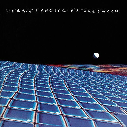 CD диск Hancock, Herbie: Future Shock
CD диск Hancock, Herbie: Future Shock