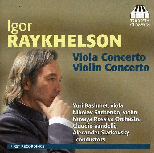 CD диск Raykhelson / Bashmet / Sachenko: Concertos for Viola & Violin
CD диск Raykhelson / Bashmet / Sachenko: Concertos for Viola & Violin