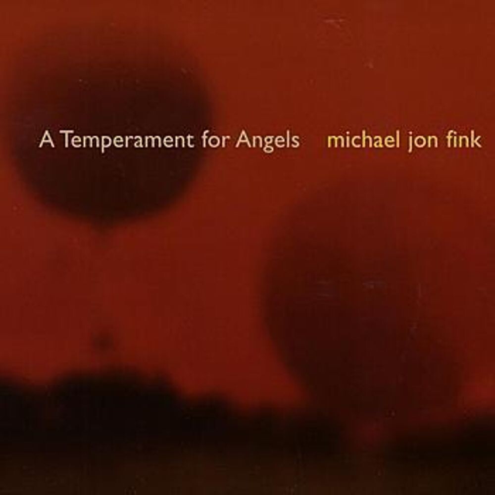 Диск CD Temperment For Angels - Michael Jon Fink
Диск CD Temperment For Angels - Michael Jon Fink