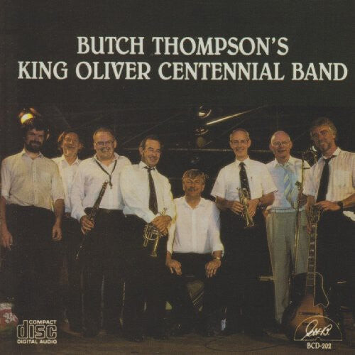 CD диск Thompson, Butch: Butch Thompson's King Oliver Centennial Band
CD диск Thompson, Butch: Butch Thompson's King Oliver Centennial Band