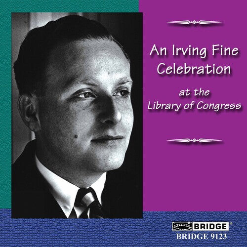CD диск Fine / Kavafian / Oppens / Scribner: Irving Fine Celebration at Library of Congress 16
CD диск Fine / Kavafian / Oppens / Scribner: Irving Fine Celebration at Library of Congress 16