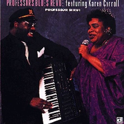CD диск Professor's Blues Revue W/Karen Carroll: Professor's Strut
CD диск Professor's Blues Revue W/Karen Carroll: Professor's Strut