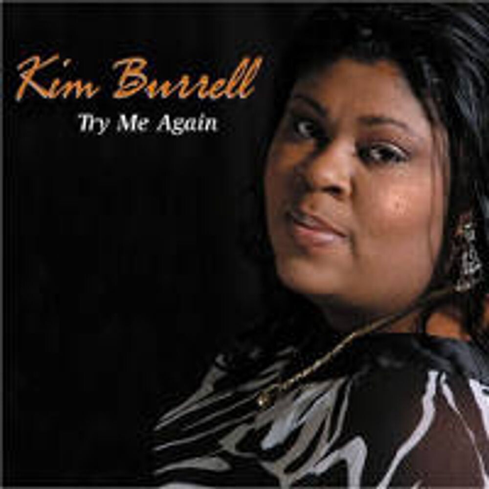 Диск CD Try Me Again - Kim Burrell
Диск CD Try Me Again - Kim Burrell