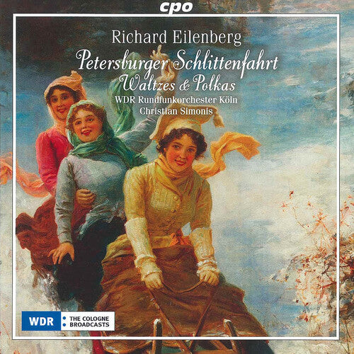 CD диск Eilenberg / Wdr Rundfunkorchester Koln / Simonis: Waltzes & Polkas
CD диск Eilenberg / Wdr Rundfunkorchester Koln / Simonis: Waltzes & Polkas