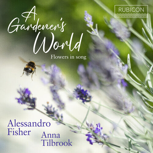 CD диск Fisher, Alessandro / Tilbrook, Anna: A Gardener's World: Flowers In Song
CD диск Fisher, Alessandro / Tilbrook, Anna: A Gardener's World: Flowers In Song