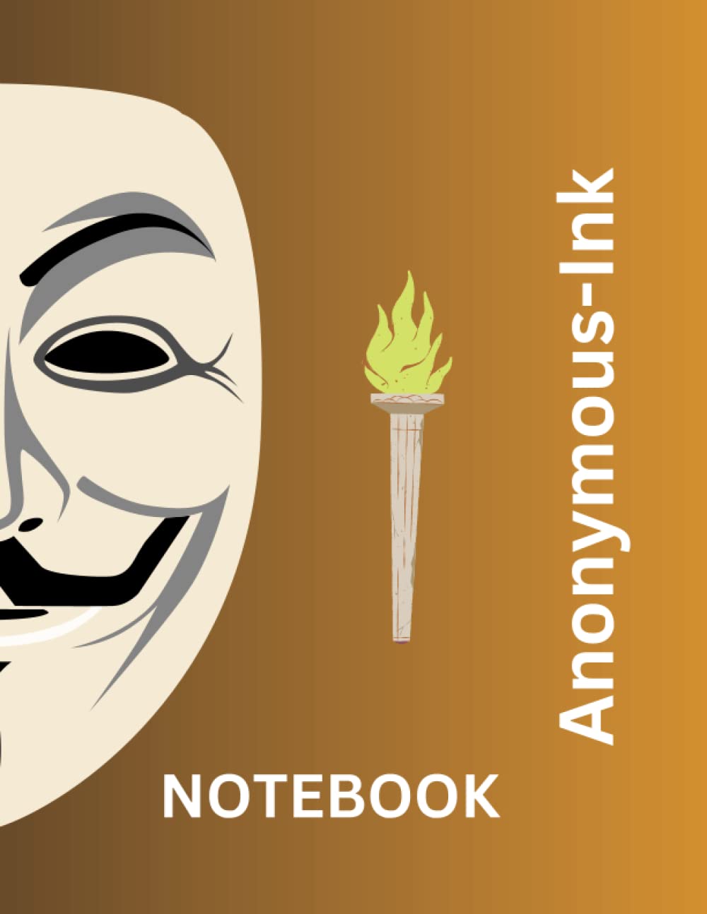 Anonymous-Ink: Notebook (Independently published)
Anonymous-Ink: Notebook (Independently published)