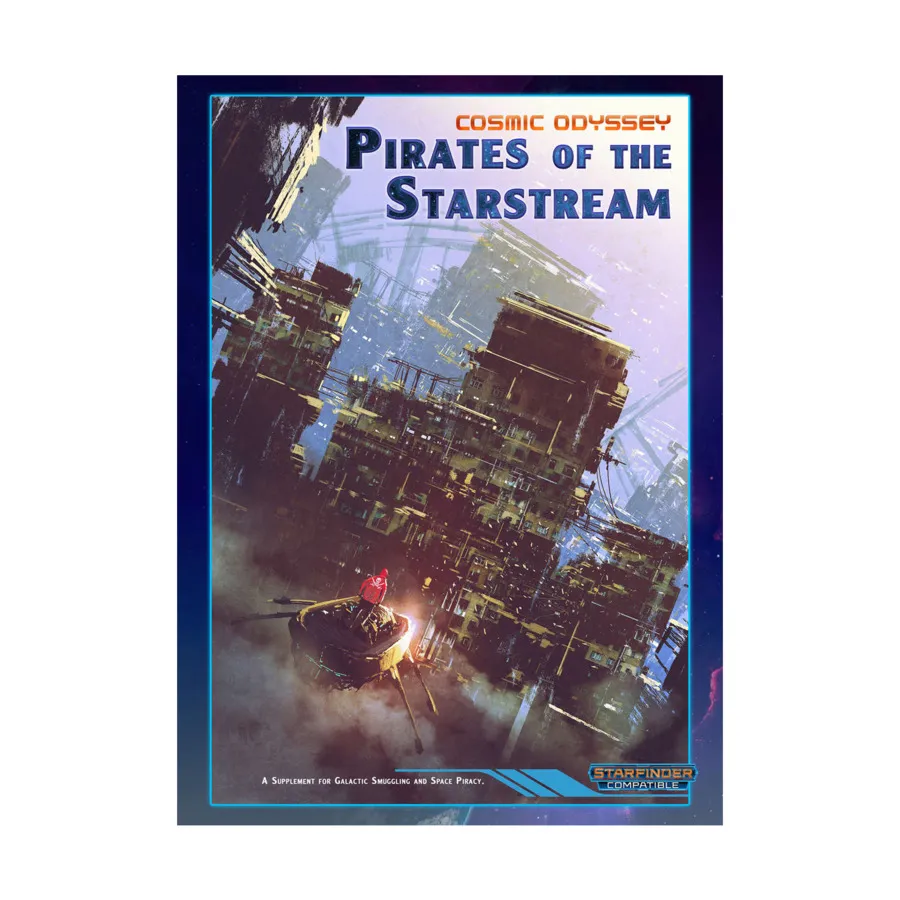 Pirates of the Starstream (POD), Starfinder (Fat Goblin Games), мягкая обложка
Pirates of the Starstream (POD), Starfinder (Fat Goblin Games), мягкая обложка