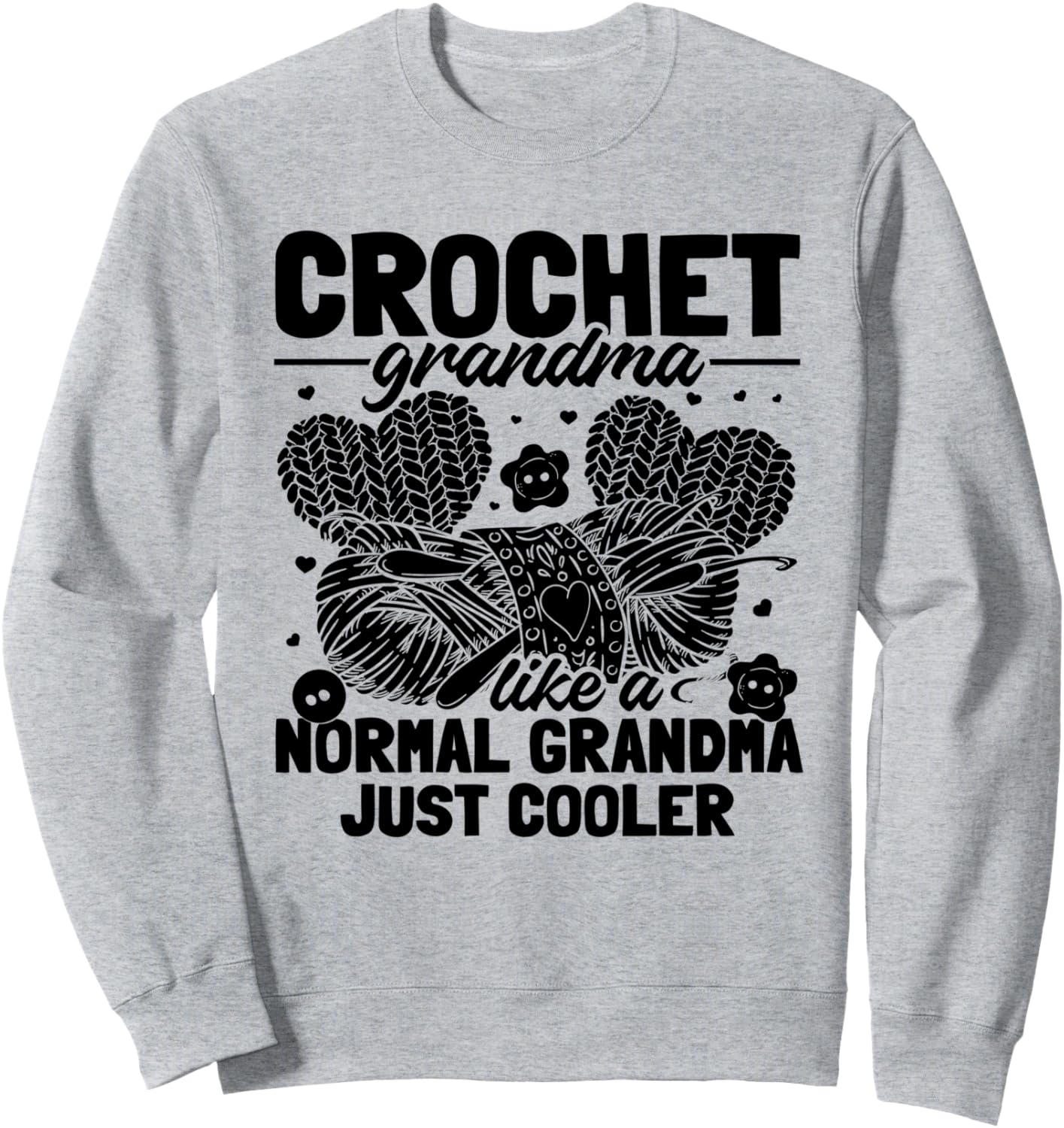 Вязаная бабушка просто круче, чем обычная бабушка. Толстовка Crocheting Crochet Grandma, серый
Вязаная бабушка просто круче, чем обычная бабушка. Толстовка Crocheting Crochet Grandma, серый