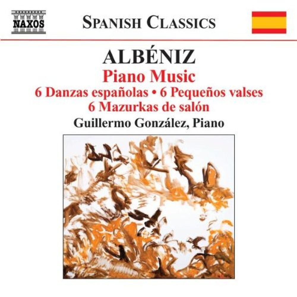 Диск CD Albéniz: Piano Music - 6 Danzas Españolas / 6 Pequenos Valses, 6 Mazurkas de Salon - Isaac Albéniz, Guillermo González 
Диск CD Albéniz: Piano Music - 6 Danzas Españolas / 6 Pequenos Valses, 6 Mazurkas de Salon - Isaac Albéniz, Guillermo González