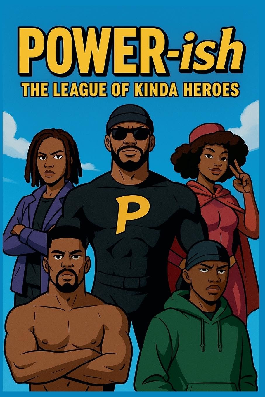 Power-ish: League Of Legends Kinda Heroes (Delmonta Winston)
Power-ish: League Of Legends Kinda Heroes (Delmonta Winston)