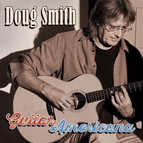 CD диск Smith, Doug: Guitar Americana
CD диск Smith, Doug: Guitar Americana