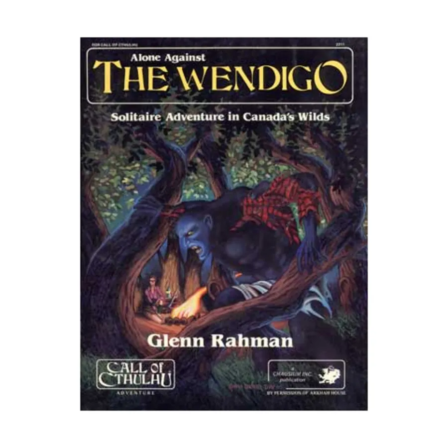 Модуль Alone Against the Wendigo, Call of Cthulhu - Adventures & Modules (Chaosium 1st-5.5 Editions)
Модуль Alone Against the Wendigo, Call of Cthulhu - Adventures & Modules (Chaosium 1st-5.5 Editions)