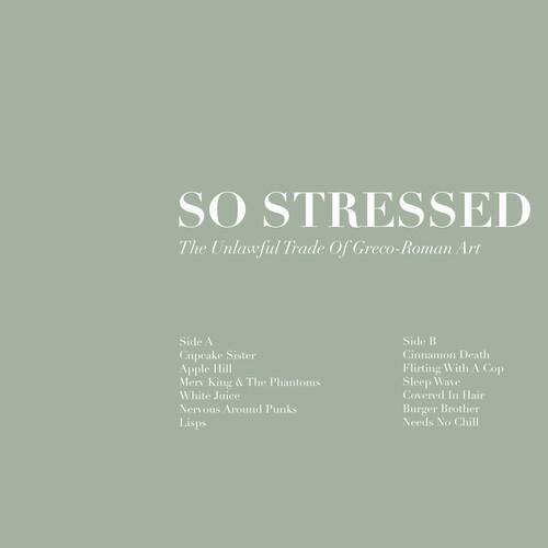 Виниловая пластинка So Stressed - Unlawful Trade Of Grego-Roman Art
Виниловая пластинка So Stressed - Unlawful Trade Of Grego-Roman Art