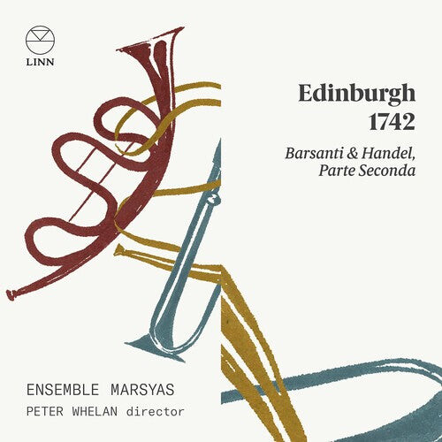 CD диск Barsanti / Ensemble Marsyas / Whelan: Edinburgh 1742
CD диск Barsanti / Ensemble Marsyas / Whelan: Edinburgh 1742