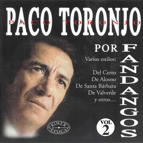 CD диск Toronjo, Paco: Por Fandangos Vol 2
CD диск Toronjo, Paco: Por Fandangos Vol 2