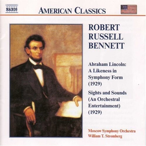 CD диск Bennett / Stromberg: Abraham Lincoln: Likeness in Symphony 
CD диск Bennett / Stromberg: Abraham Lincoln: Likeness in Symphony