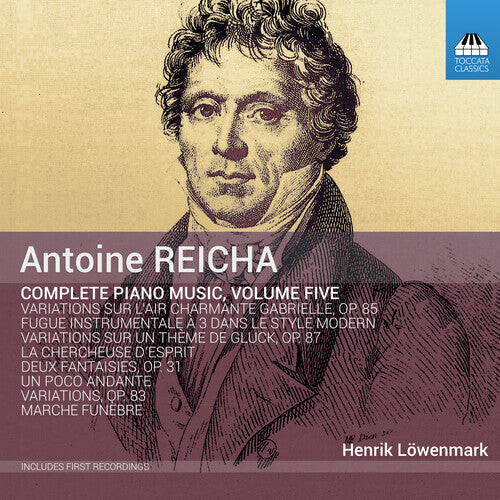 CD диск Reicha / Lowenmark: V5: Complete Piano Music
CD диск Reicha / Lowenmark: V5: Complete Piano Music