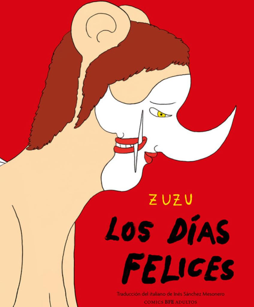 Los días felices (Barbara Fiore Editora)
Los días felices (Barbara Fiore Editora)