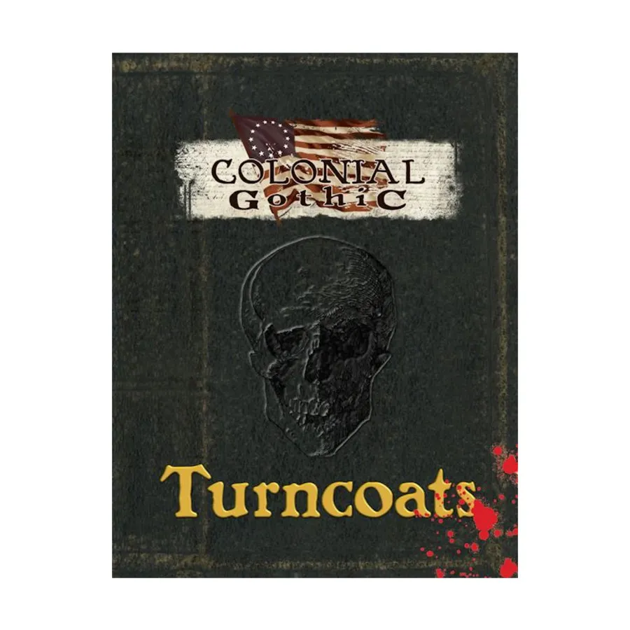 Turncoats, Colonial Gothic, мягкая обложка
Turncoats, Colonial Gothic, мягкая обложка