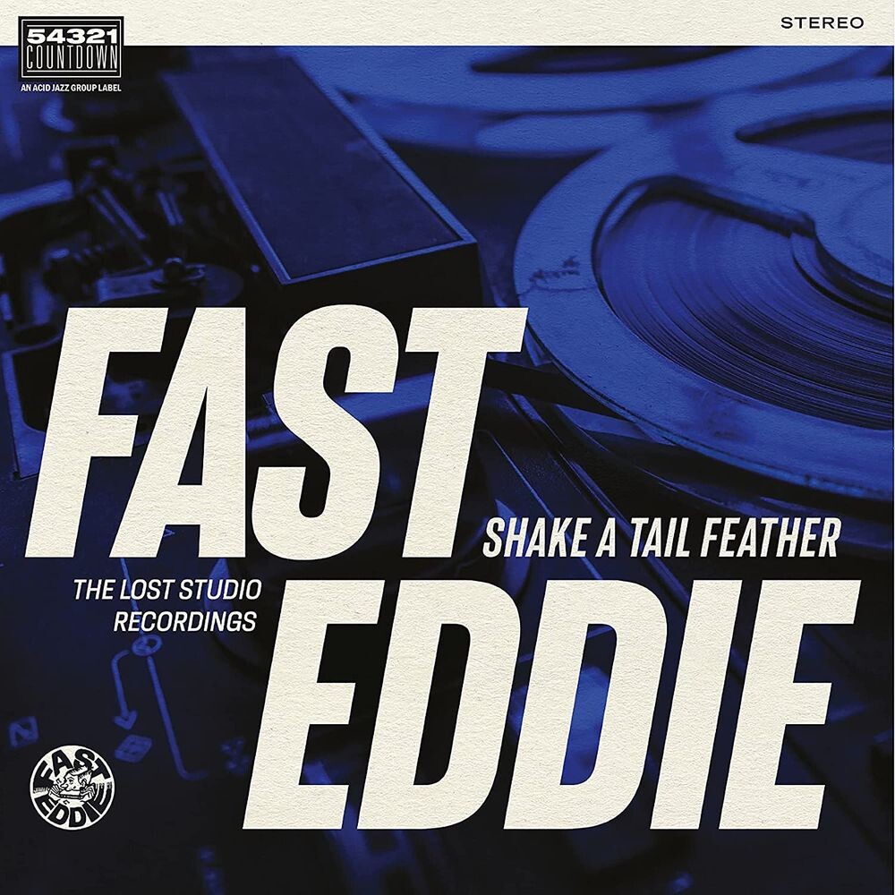 Диск CD Shake A Tail Feather: The Lost Studio Recordings - Fast Eddie
Диск CD Shake A Tail Feather: The Lost Studio Recordings - Fast Eddie