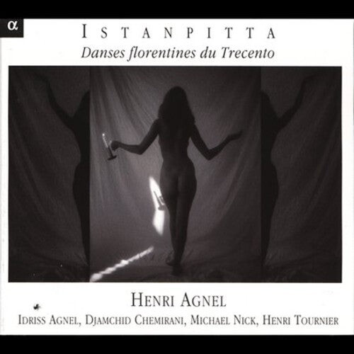CD диск Istanpitta: Dances From 14th Ctry Florence / Var: Istanpitta-Danses Florenti 
CD диск Istanpitta: Dances From 14th Ctry Florence / Var: Istanpitta-Danses Florenti