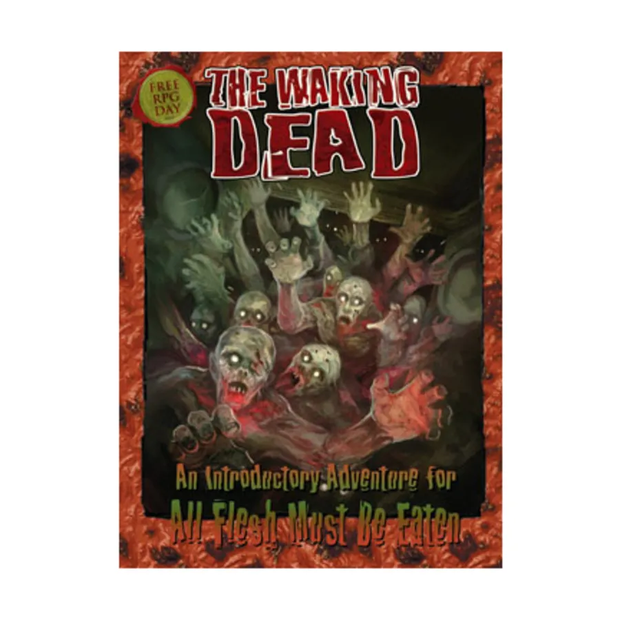 Модуль Quickstart Rules w/The Waking Dead (Free RPG Day 2011), All Flesh Must Be Eaten
Модуль Quickstart Rules w/The Waking Dead (Free RPG Day 2011), All Flesh Must Be Eaten