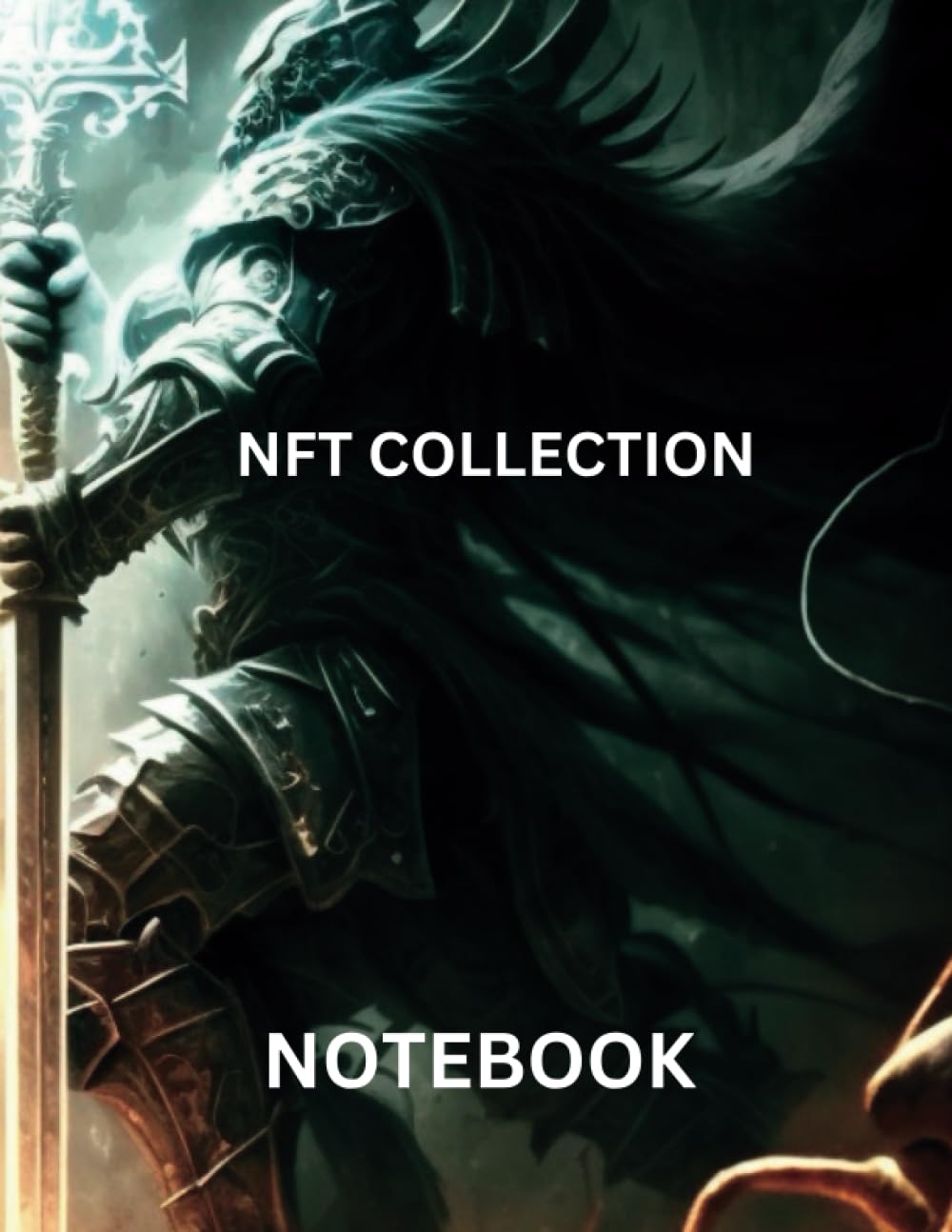 NFT COLLECTION: NOTEBOOK (Independently published)
NFT COLLECTION: NOTEBOOK (Independently published)