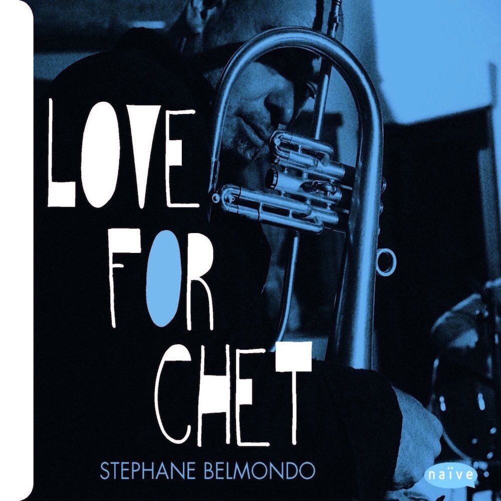 Диск CD Love For Chet - Stephane Belmondo
Диск CD Love For Chet - Stephane Belmondo