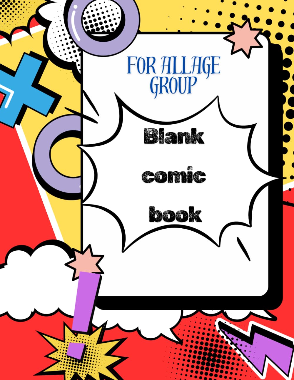 Draw Your Legend: A Blank Comic Book for Heroes in the Making (Independently published)
Draw Your Legend: A Blank Comic Book for Heroes in the Making (Independently published)