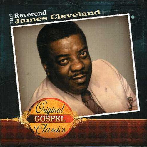CD диск Cleveland, Rev James: Original Gospel Classics
CD диск Cleveland, Rev James: Original Gospel Classics