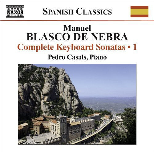 CD диск Blasco De Nebra / Casals: Complete Keyboard Sonatas 1
CD диск Blasco De Nebra / Casals: Complete Keyboard Sonatas 1