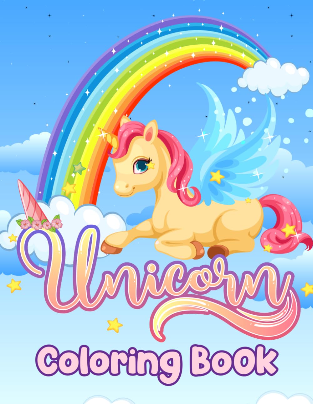 Unicorn Coloring Book (Independently published)
Unicorn Coloring Book (Independently published)