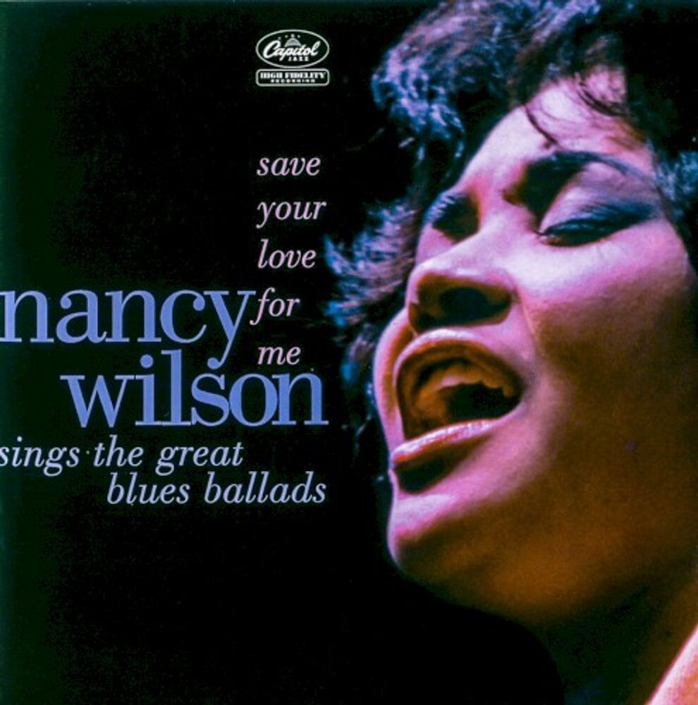 Диск CD Save Your Love For Me - Nancy Wilson
Диск CD Save Your Love For Me - Nancy Wilson