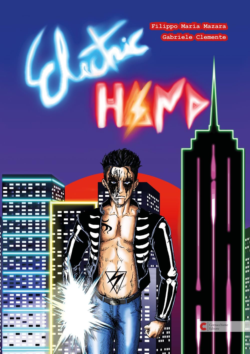 Electric Hand (Cornacchione Editore Comics) (Italian Edition) (Cornacchione Editore)
Electric Hand (Cornacchione Editore Comics) (Italian Edition) (Cornacchione Editore)