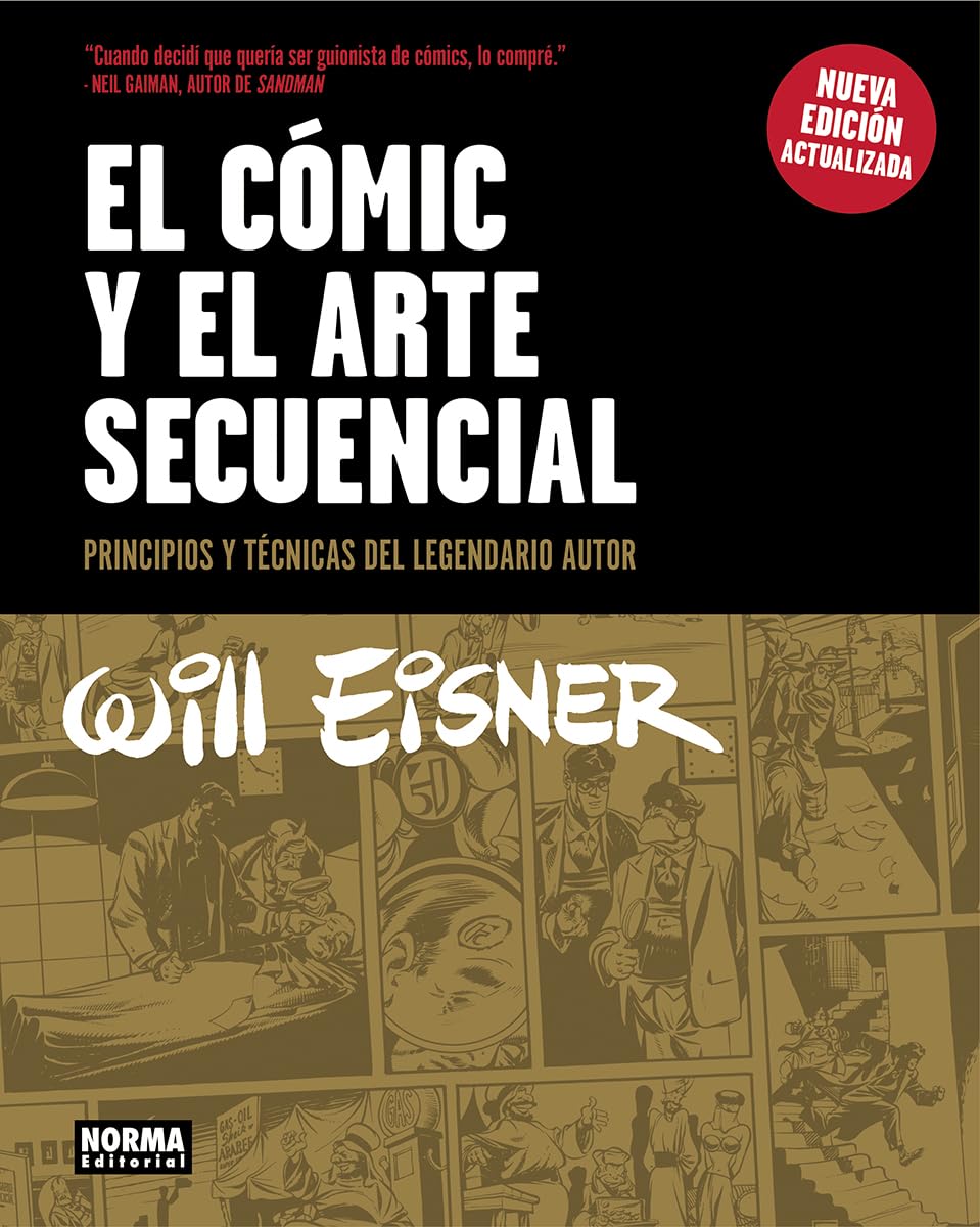 EL COMIC Y EL ARTE SECUENCIAL (NUEVA EDICIÓN) (NORMA EDITORIAL, S.A.)
EL COMIC Y EL ARTE SECUENCIAL (NUEVA EDICIÓN) (NORMA EDITORIAL, S.A.)